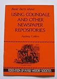 Using Colindale and other newspaper repositories