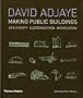 David Adjaye: Making Public Buildings