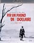 Per Un Pugno Di Dollari