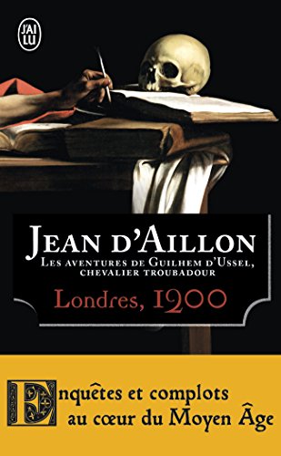 Londres 1200 T3 Aventures Guilhem Ussel (Litterature Generale) (French Edition) Londres 1200 T3 Aventures Guilhem Ussel (Litterature Generale) (French Edition)
