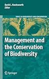 Management and the conservation of biodiversity