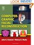 Computer-Graphic Facial Reconstruction