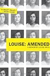 Louise: Amended