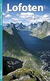 Lofoten: 12 Inselrouten, 14 Wanderungen - Michael M&ouml;bius