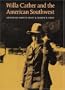 Willa Cather and the American Southwest