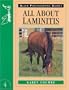 All About Laminitis (Allen Photographic Guides)