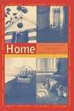 Home: American Writers Remember Rooms of Their Own