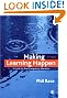Making Learning Happen: A Guide for Post-Compulsory Education