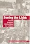 Seeing the Light: Personal Encounters With the Middle East and Islam