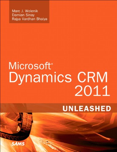 Microsoft Dynamics CRM 2011 Unleashed