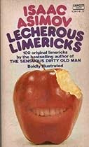 Lecherous Limericks