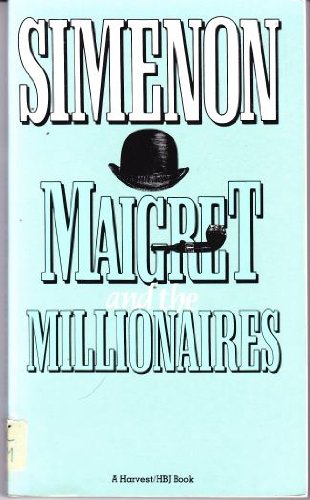 Maigret and the Millionaires