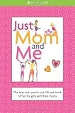 Just Mom and Me