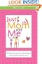 Just Mom and Me (American Girl) (American Girl Library)