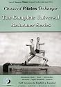 Classical Pilates Technique: The Complete Universal Reformer Series [DVD] [2002] [US Import]
