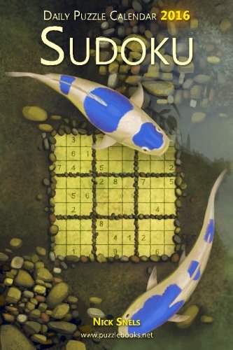 Daily Sudoku Puzzle Calendar 2016 (Daily Puzzle Calendar 2016)