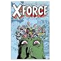 X-Force Volume 2: Final Chapter Tpb