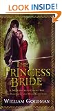 The Princess Bride: S. Morgenstern's Classic Tale of True Love and High Adventure; The "Good Parts" Version
