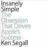 Insanely Simple: The Obsession that Drives Apple's Success