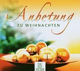 Anbetung zu Weihnachten
