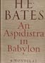 An aspidistra in Babylon: Four novellas