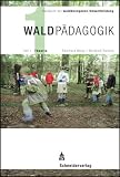 Waldp�dagogik 1: Teil 1: Theorie title=