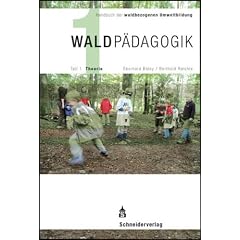 Waldp�dagogik 1: Teil 1: Theorie
