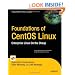 Foundations of CentOS Linux
