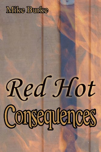 Red Hot Consequences