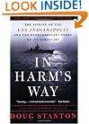 In Harm's Way: The Sinking of the U.S.S. Indianapolis and the Extraordinary Story of Its Survivors