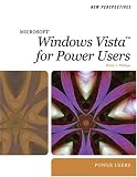 New Perspectives on Microsoft Windows Vista for Power Users (New Perspectives (Thomson Course Technology))