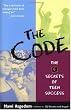 The Code: The 5 Secrets of Teen Success