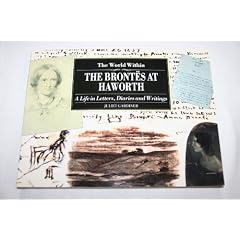 The World within: the Brontes at Haworth (The illustrated letters)