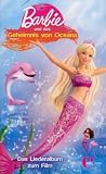 CD Barbie und das Geheimnis Von Oceana-Liederalbum [Musikkassette] [Musikkassette] von Barbie und das Geheimnis Von Oceana