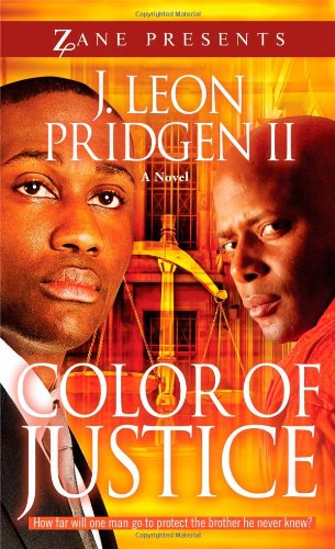 Color of Justice: A Novel (Zane Presents)