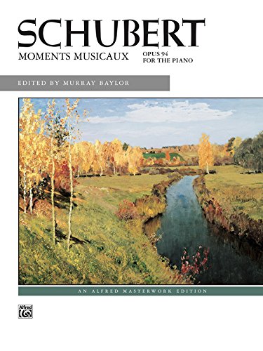 Moments musicaux, Op. 94: Alfred Masterwork Edition - Piano Sheet Music Collection