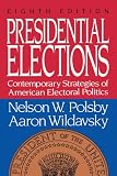 Cover of Presidential Elections by Nelson W. Polsby Aaron Wildavsky 0029227860