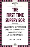 The first time supervisor
