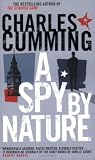 A Spy by Nature: A Novel