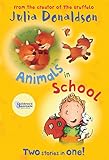 Animals in school : two stories in one