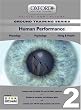 Human Performance for PPL and Beyond: Human Performance v. 2: Physiology, Psychology, Flying and Health (Skills for Flight)