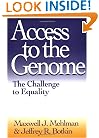 Access to the Genome: The Challenge to Equality