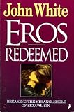 Eros redeemed