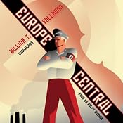 Europe Central | [William T. Vollmann]