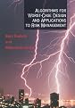 Algorithms for Worst-Case Design and Applications to Risk Management