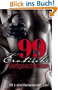 #6: 99 erotische Bettgeschichten: 99 x atembera…