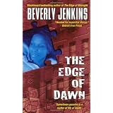 The Edge of Dawn ~ Beverly Jenkins