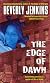 The Edge of Dawn