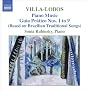 Villa-Lobos - Piano Music, Vol 5