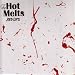 Hot Melts - Red Lips [Vinyl]